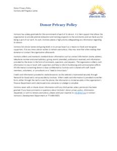 Donor Privacy Policy Instituto del Progreso Latino Donor Privacy Policy Instituto has a deep gratitude for the commitment of each of its donors. It is their support that allows the organization to provide premier educati