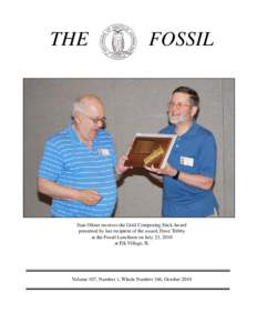 THE  FOSSIL Stan Oliner receives the Gold Composing Stick Award presented by last recipient of the award, Dave Tribby