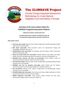 The CLIMSAVE Project Climate Change Integrated Assessment Methodology for Cross-Sectoral Adaptation and Vulnerability in Europe  Overview of the meta-models within the