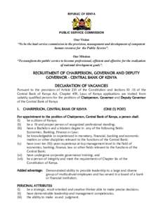 REPUBLIC OF KENYA  PUBLIC SERVICE COMMISSION Our Vision “To be the lead service commission in the provision, management and development of competent