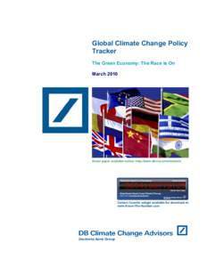   Global Climate Change Policy Tracker The Green Economy: The Race is On March 2010