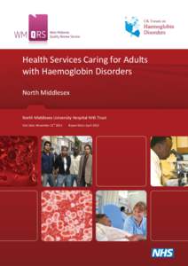 Health Services Caring for Adults with Haemoglobin Disorders North Middlesex North Middlesex University Hospital NHS Trust st