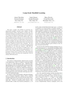 Large-Scale Manifold Learning Ameet Talwalkar Courant Institute New York, NY  Sanjiv Kumar