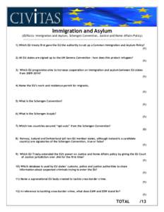 Immigration and Asylum (EUFacts: Immigration and Asylum, Schengen Convention, Justice and Home Affairs Policy) -------------------------------------------------------------------------------------------------------------