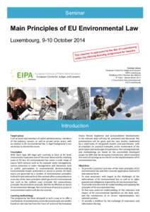 Seminar  Main Principles of EU Environmental Law Luxembourg, 9-10 October 2014 b ourg of Luxem