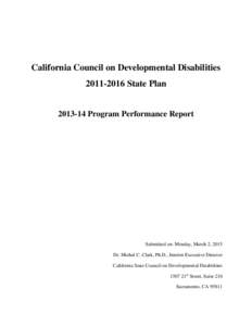 California Council on Developmental DisabilitiesState PlanProgram Performance Report  Submitted on: Monday, March 2, 2015