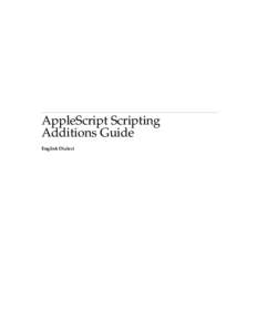 ð  AppleScript Scripting Additions Guide English Dialect