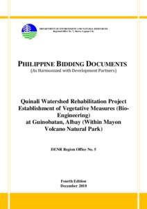 DEPARTMENT OF ENVIRONMENT AND NATURAL RESOURCES Regional Office No. V, Rawis, Legazpi City PHILIPPINE BIDDING DOCUMENTS (As Harmonized with Development Partners)