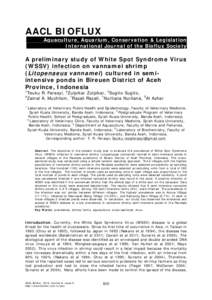 AACL BIOFLUX Aquaculture, Aquarium, Conservation & Legislation International Journal of the Bioflux Society A preliminary study of White Spot Syndrome Virus (WSSV) infection on vannamei shrimp