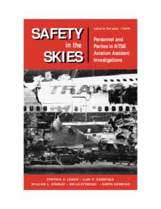 National Transportation Safety Board / TWA Flight 800 / Clifford Law Offices / Robert A. Clifford / American Airlines Flight 587 / Piedmont Airlines Flight 22 / Mohawk Airlines Flight 405 / Aviation accidents and incidents / Transport / Air safety