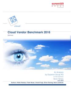 Cloud Vendor Benchmark 2016 Germany An Analysis by Experton Group AG an ISG business