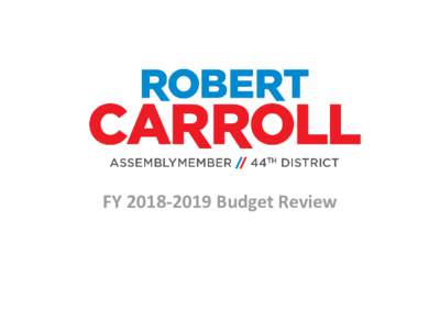 FYBudget Review  Budget Snapshot: Financial Plan • The Executive Budget estimates All Funds spending for State Fiscal Yearat $168.2 billion, an annual growth of 2.3%