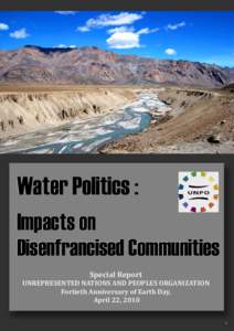 2010 April UNPO Special Report, Water Politics Impacts on Disenfranchized Communities