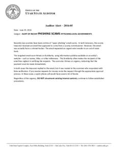 OFFICE OF THE  UTAH STATE AUDITOR Auditor Alert – Date: June 29, 2016