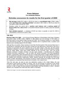 Press Release For Immediate Release Richelieu announces its results for the first quarter of 2009 •
