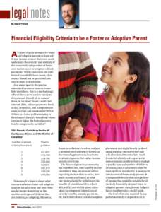 legal notes By Daniel Pollack Financial Eligibility Criteria to be a Foster or Adoptive Parent  A