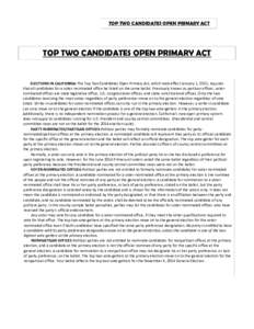 TOP TWO CANDIDATES OPEN PRIMARY ACT        TOP TWO CANDIDATES OPEN PRIMARY ACT