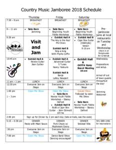 Country Music Jamboree 2018 Schedule Thursday 7:30 – 9 am 9 – 11 am