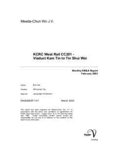 Maeda-Chun Wo J.V.  KCRC West Rail CC201 Viaduct Kam Tin to Tin Shui Wai Monthly EM&A Report February 2003