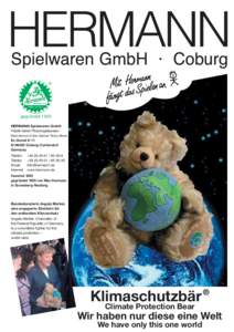 ®  gegründet 1920 HERMANN-Spielwaren GmbH Fabrik feiner Plüschspielwaren Manufacture of ﬁne German Teddy Bears