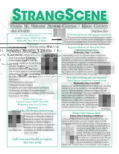 STRANGSCENE[removed]Covenant Health presents Lunch & Learn * RSVP[removed]Wednesday, May 28 at 12 Noon