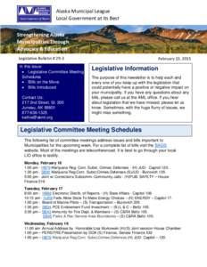 Alaska Municipal League Local Government at its Best Strengthening Alaska Municipalities Through Advocacy & Education Legislative Bulletin # 29-3