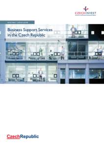 INVESTMENT OPPORTUNITIES  Business Support Services in the Czech Republic  Contents