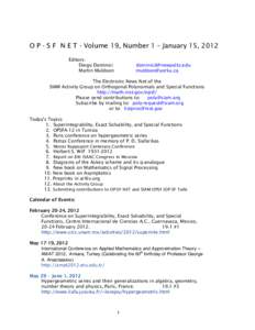    O P - S F N E T - Volume 19, Number 1 – January 15, 2012 Editors: Diego Dominici Martin Muldoon
