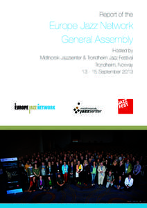Report of the  Europe Jazz Network General Assembly Hosted by Midtnorsk Jazzsenter & Trondheim Jazz Festival