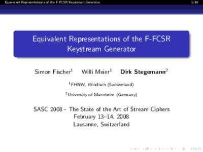 Equivalent Representations of the F-FCSR Keystream Generator[removed]Equivalent Representations of the F-FCSR Keystream Generator