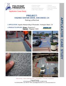 1  Applicator Case Study ● Pedestrian Decks