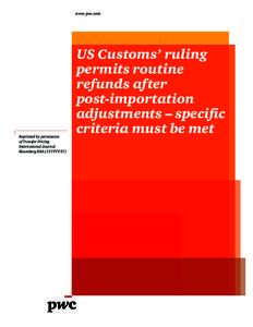 www.pwc.com  Reprinted by permission of Transfer Pricing International Journal Bloomberg BNA (13 TPTP 37)