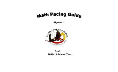 Algebra 1  Draft[removed]School Year  Pacing Guide Color Code Key