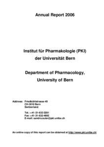 Annual ReportInstitut für Pharmakologie (PKI) der Universität Bern  Department of Pharmacology,