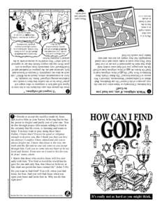 © 1998 – J 3:16 – Written and illustrated by John Hatton. May be copied and distributed without permission as long as tracts are given free of charge.  2 Scripture quotations from the NIV