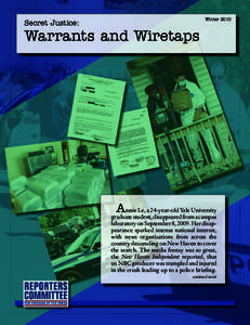 Secret Justice:  Winter 2010 Warrants and Wiretaps