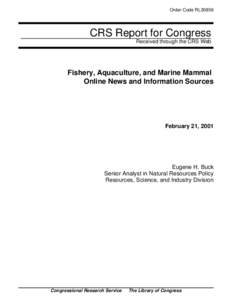 Order Code RL30856  CRS Report for Congress Received through the CRS Web  Fishery, Aquaculture, and Marine Mammal