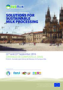 SUSMILK FINAL CONFERENCE:  SOLUTIONS FOR SUSTAINABLE MILK PROCESSING