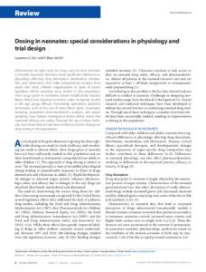 Dosing in neonates: special considerations in physiology and trial design