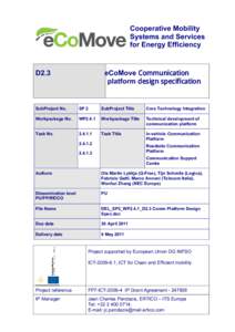 Microsoft Word - DEL_SP2-WP2.4.1-D2.3 Comm Platform Design Spec _final v1.0_.doc