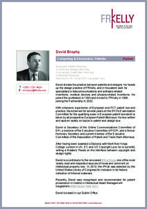 David Brophy Computing & Electronics | Patents Partner	  European Patent Attorney,