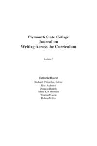 Plymouth State College Journal on Writing Across the Curriculum Volume 7  Editorial Board