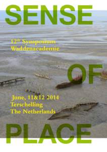 SENSE 12th Symposium Waddenacademie OF June, 11&
