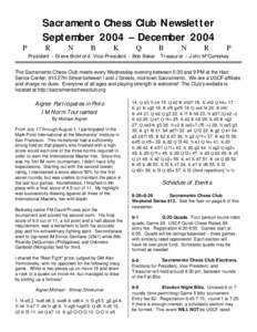 Sacramento Chess Club Newsletter September 2004 – December 2004 P R