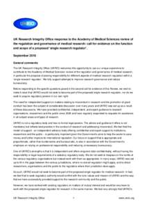 UK Research Integrity Office response to the Academy of Medical Sciences review of the regulation and governance of medical research: call for evidence on the function and scope of a proposed ‘single research regulator