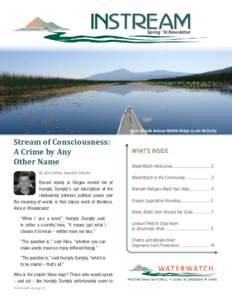 INSTREAM Spring ‘16 Newsletter Upper Klamath National Wildlife Refuge by Jim McCarthy  Stream of Consciousness: