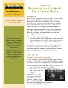 Tip Sheet #14 www.socialenterprise.NET Organizing Sales Prospects: Part 1 - Some Theory