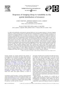 ANIMAL BEHAVIOUR, 2005, 69, 1069–1076 doi:[removed]j.anbehav[removed]Response of foraging sheep to variability in the spatial distribution of resources LINDSEY H EWIT SON *, BERT RAN D DUMON T† & IA IN J. G ORDON 