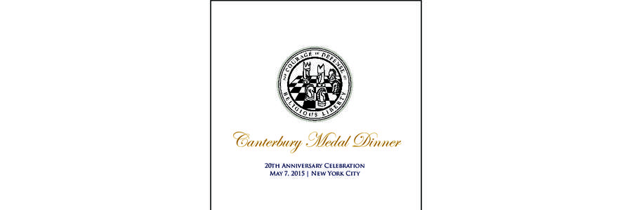 Canterbury Medal Dinner 20th Anniversary Celebration May 7, 2015 | New York City chairman