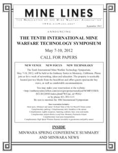 September 2011 ANNOUNCING THE Tenth INTERNATIONAL MINE WARFARE TECHNOLOGY SYMPOSIUM May 7-10, 2012